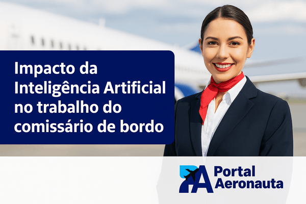 Imagem de capa: Impacto da Inteligência Artificial no trabalho do comissário de bordo
