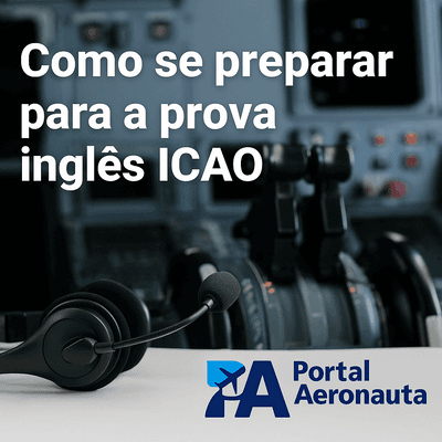 Como se preparar para a prova de inglês ICAO