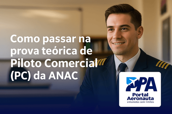 Imagem de capa: Como passar na prova teórica de Piloto Comercial (PC) da ANAC