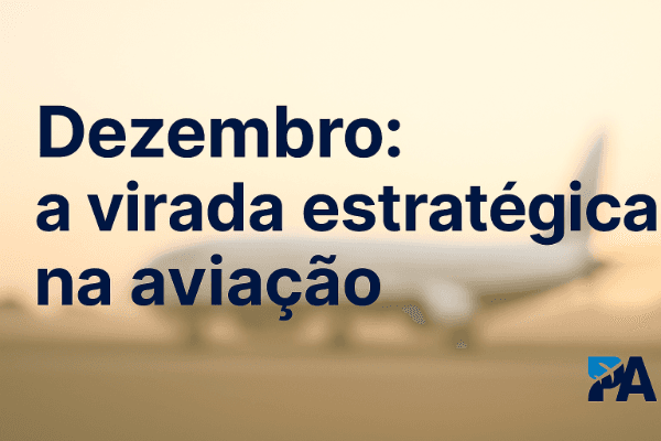 Fim de ano na aviação: por que dezembro é o melhor mês para acelerar seus estudos e garantir sua vaga em 2026