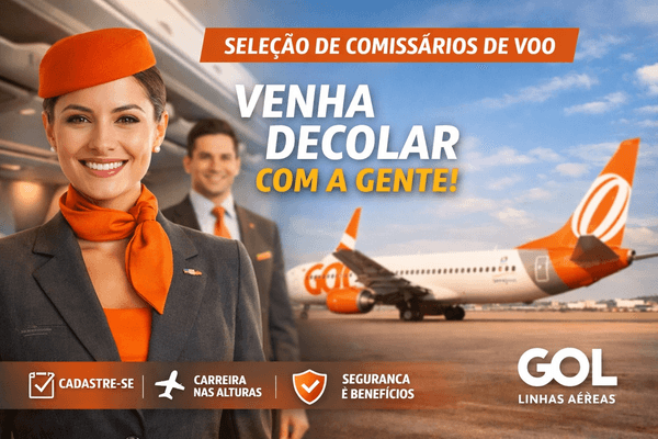 Imagem de capa: Como se candidatar para ser Comissário(a) da GOL – Recrutamento 2026 Aberto